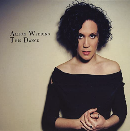 Album cover of Alison Wedding - This Dance